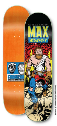 Strangelove Max Murphy Apocalypse Dude Skateboard Deck (8.5)